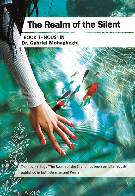 The Realm of the Silent Book II: Noushin